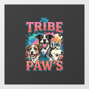 Vinilos Para Cristales Amante de los Perros Mi Tribu Tiene Patas