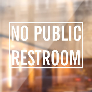 Vinilos Para Cristales Aviso Comercial Sin Baño Público