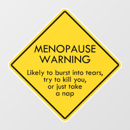Vinilos Para Cristales Aviso de menopausia
