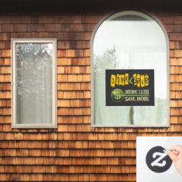 Vinilos Para Cristales Beber menos, ahorrar más