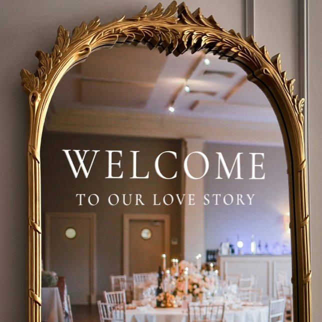 Vinilos Para Cristales Bienvenidos a nuestra historia de amor Boda blanco (Welcome to Our Love Story Elegant White Wedding Window Cling)
