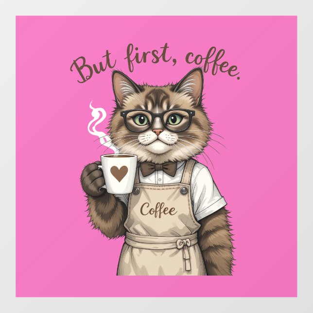 Vinilos Para Cristales But First, Coffee Cat