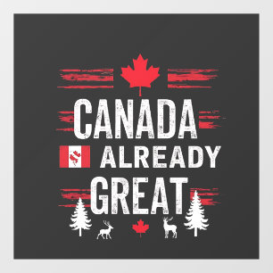 Vinilos Para Cristales Canadá ya es grande Anti MAGA Anti Trump