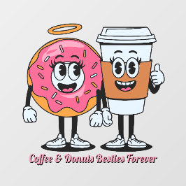 Vinilos Para Cristales Customize Coffee And Donuts Besties Forever Promo