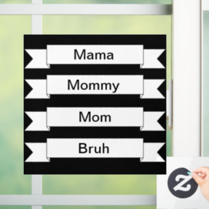 Vinilos Para Cristales Decal de ventana de Mom Bruh