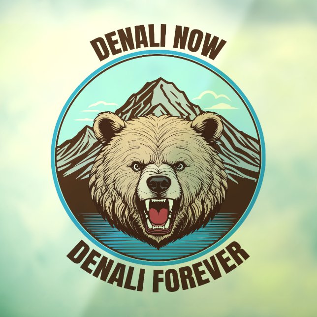 Vinilos Para Cristales Denali Now, Denali Forever (Hoja 3)