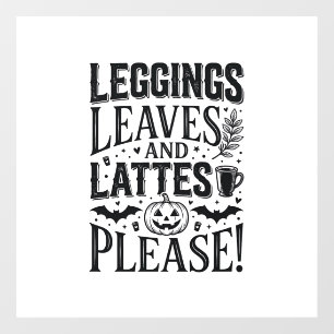 Vinilos Para Cristales Diseño de Leggings Hojas Lattes Halloween Otoño Ca