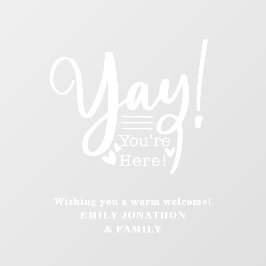 Vinilos Para Cristales Divertido Sí Estás Aquí Bienvenida Visitantes Nomb