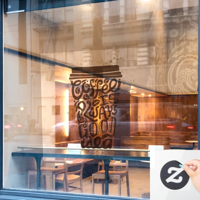 Vinilos Para Cristales El café es siempre una buena idea (Ventana de cafetería)