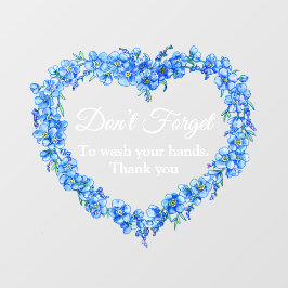 Vinilos Para Cristales El corazón azul olvida que no te laves las manos