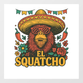 Vinilos Para Cristales El Squatcho: Fiesta Bigfoot Sombrero