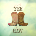 Vinilos Para Cristales Eres el Yee to my Haw<br><div class="desc">Es un sentimiento tan romántico como el que se puede encontrar en Texas - reconocer a tu ser querido es el camino a tu mano! Tipografía de diseño emparejada con un conjunto coordinado de botas de vaquero suyas y las suyas. Productos a juego disponibles.</div>