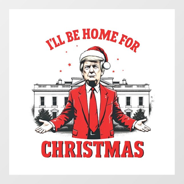Vinilos Para Cristales Estaré en casa para los Navidades Trump Ganó Inagu (Hoja)