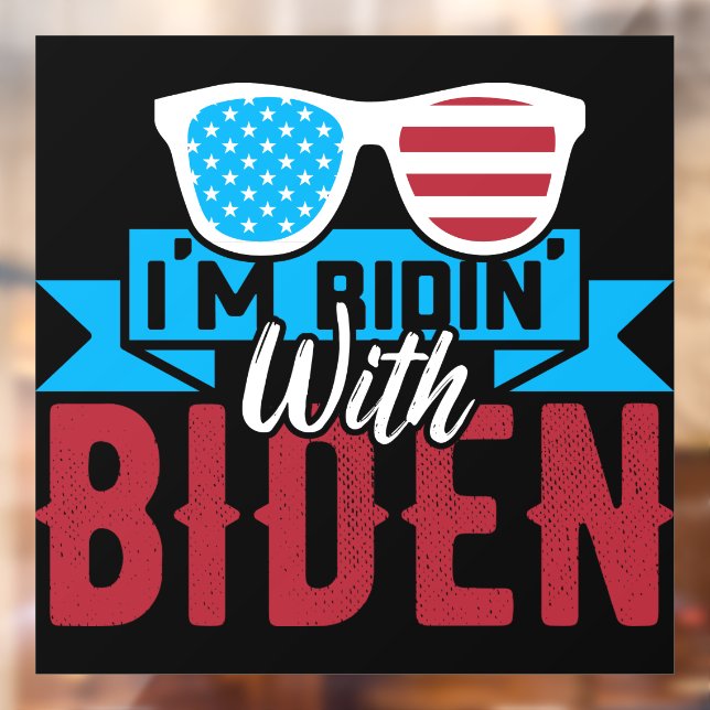 Vinilos Para Cristales Estoy Ridin con Biden (Hoja 2)