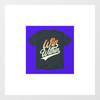 Vinilos Para Cristales "Ganar dentro".