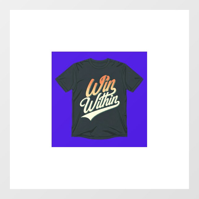 Vinilos Para Cristales "Ganar dentro". (Hoja)