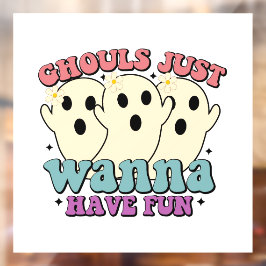 Vinilos Para Cristales Ghouls solo quiere divertirse