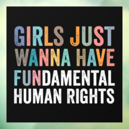 Vinilos Para Cristales Girls Just Wanna Have Fundamental Rights
