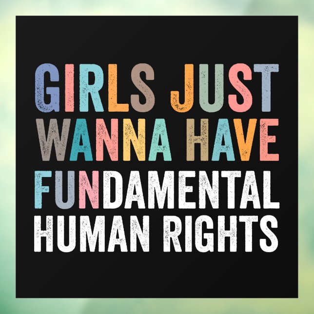 Vinilos Para Cristales Girls Just Wanna Have Fundamental Rights (Hoja 3)