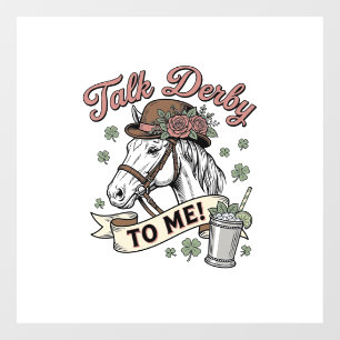 Vinilos Para Cristales Habla Derby Conmigo Caballo Mint Julep Camiseta Vi
