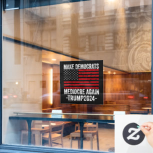 VINILOS PARA CRISTALES HACER MEDIOCRE A LOS DEMÓCRATAS DE NUEVO TRUMP 202