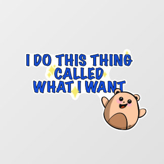 Vinilos Para Cristales Hago lo que quiero clavar ventanas