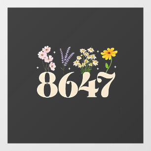 Vinilos Para Cristales intage 8647, Anti Trump, floral feminista, sutil