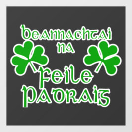 Vinilos Para Cristales Irish Gaelic St. Patrick's Day Shirt.