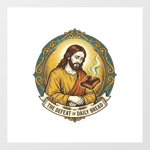 Vinilos Para Cristales Jesús Derrotado Fumando Tostadas Quemadas Desayuno