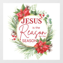 Vinilos Para Cristales Jesús es la razón para los Navidades de temporada