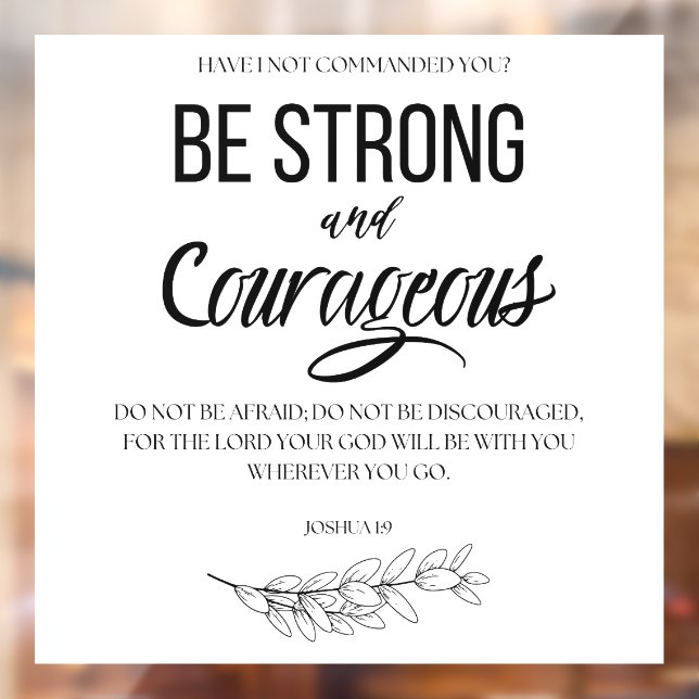 Vinilos Para Cristales Joshua 1:9 Sean cristianos fuertes y valientes (Hoja 2)