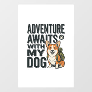 Vinilos Para Cristales La aventura espera con mi perro diseño vintage de