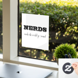 Vinilos Para Cristales Los NERDS hacen que el mundo gire