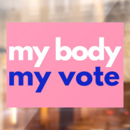 Vinilos Para Cristales Mi cuerpo mi voto Roevember