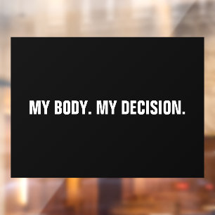 Vinilos Para Cristales Mi cuerpo toma mi decisión sobre el aborto negro