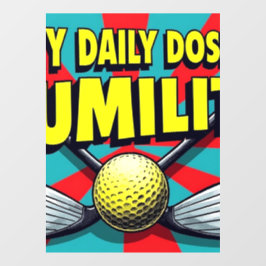 Vinilos Para Cristales Mi Dosis Diaria De Golf Humiliano