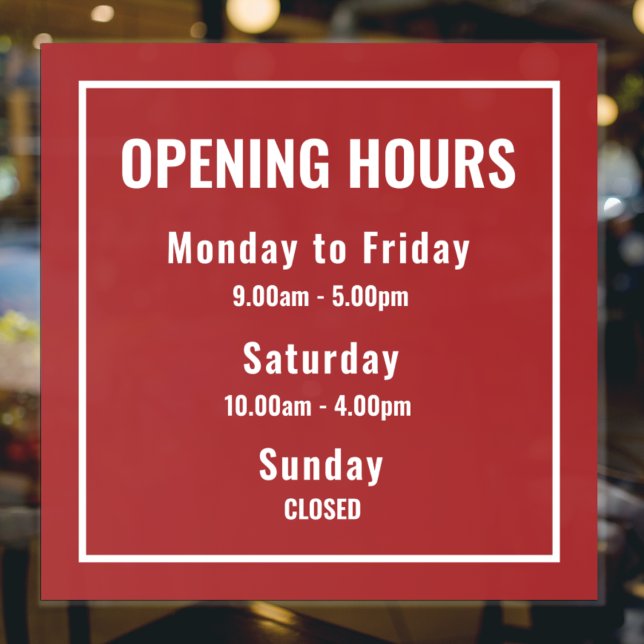 Vinilos Para Cristales Minimalist Red Business Opening Hours Sign  (Subido por el creador)