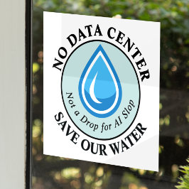 Vinilos Para Cristales NO AL MACENAMIENTO DE DATOS SALVA NUESTRA AGUA No