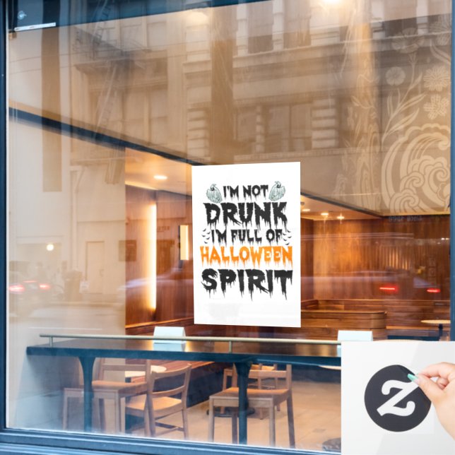 Vinilos Para Cristales No estoy borracho Estoy lleno de Halloween Spirit  (Ventana de cafetería)
