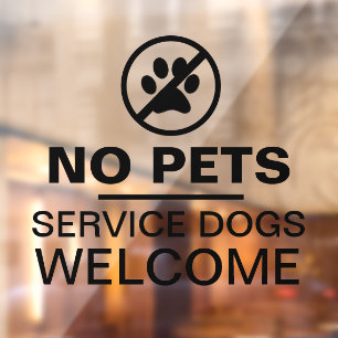 Vinilos Para Cristales No se admiten mascotas, perros de servicio bienven