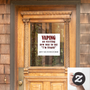 Vinilos Para Cristales No se puede cerrar la ventana del Rótulo de Vaping