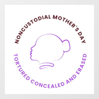 Vinilos Para Cristales Noncustodial Mother's Day Decal