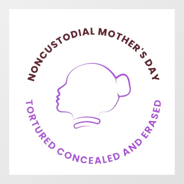 Vinilos Para Cristales Noncustodial Mother's Day Decal (Hoja)