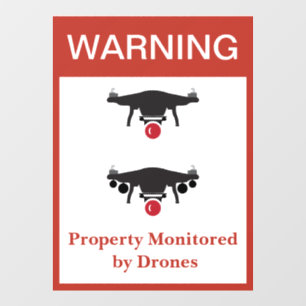 Vinilos Para Cristales ¡NUEVO! Aviso: Propiedad monitoreada por drones