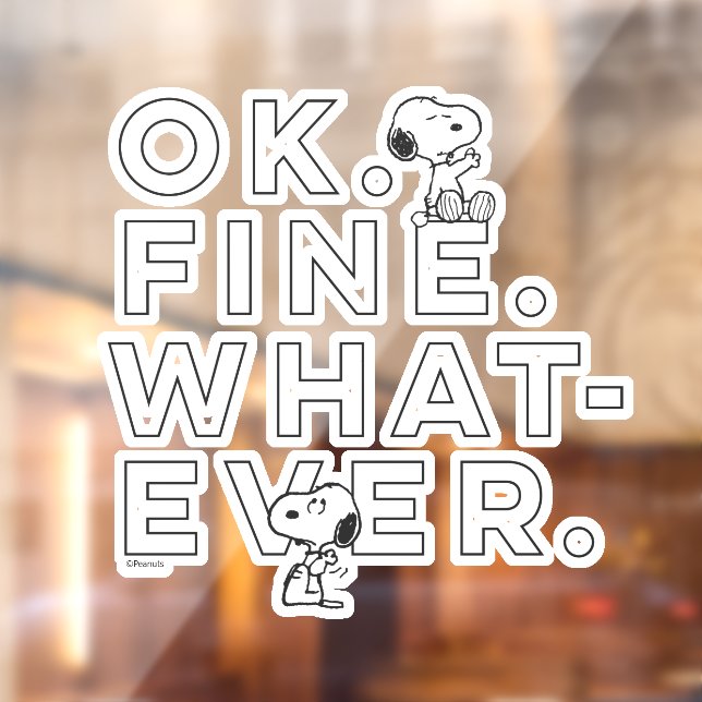 Vinilos Para Cristales "Ok. Bien. Lo que sea". (Hoja 2)