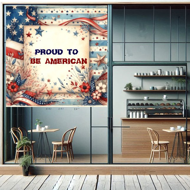 Vinilos Para Cristales Orgulloso De Ser Día De La Independencia Americana (Proud To Be American Independence Day Shabby Chic Window Cling)