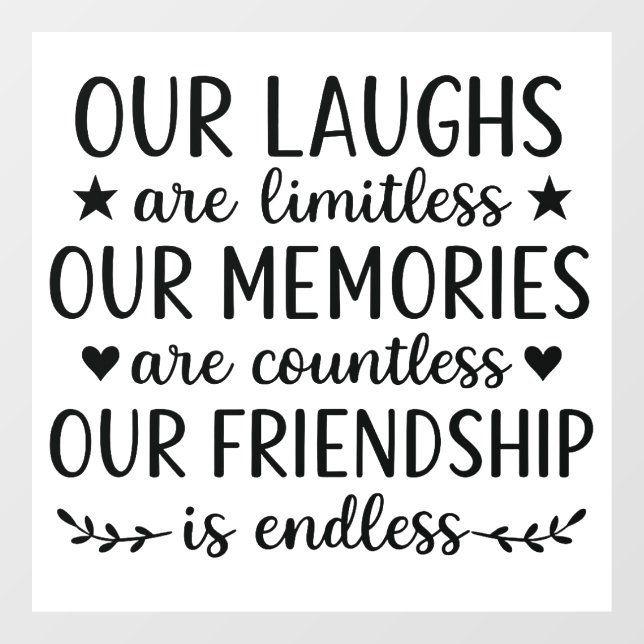 Vinilos Para Cristales Our Laughs Are Limitless Friendship Quote  (Hoja)