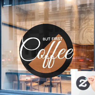 Vinilos Para Cristales Pero Primero Café - adicto a la cafeína