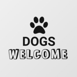 Vinilos Para Cristales Perros de uña negra bienvenidos