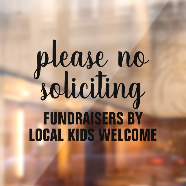 Vinilos Para Cristales please no soliciting fundraisers by local kids (Hoja 2)
